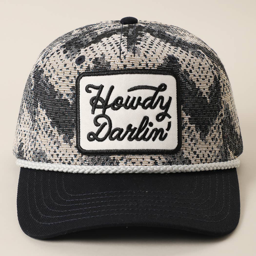 HOWDY DARLIN' Embroidered Patch Tapestry Rope Trucker Hat: BLACK-P09 / ONE SIZE